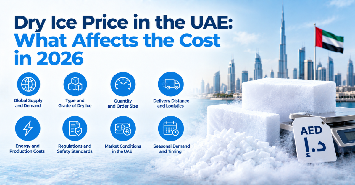 Dry Ice Price in the UAE - What Affects the Cost in 2026
