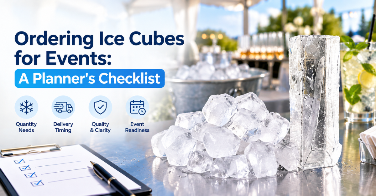 Ordering Ice Cubes for Events - A Planners Checklist